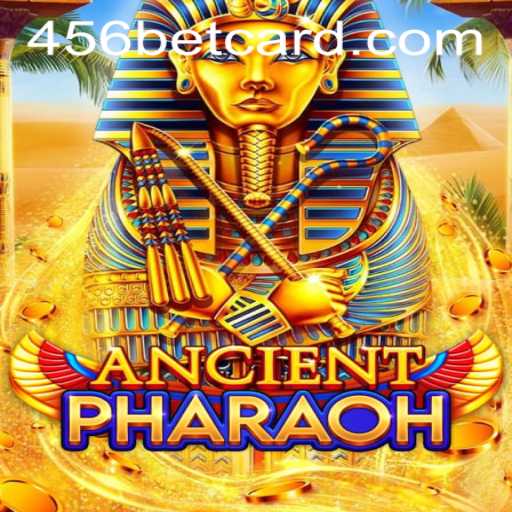 Discover the Mysteries of AncientPharaoh with 456bet PH Login