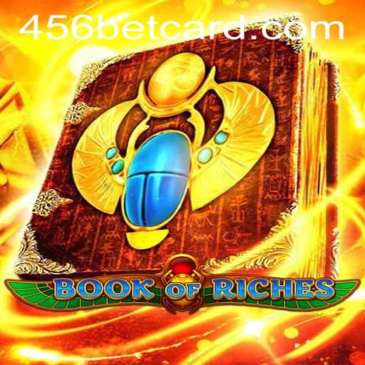 Exploring the Enchanting World of BookofRiches and the Role of 456bet PH Login